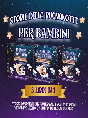 cover image of Storie della buonanotte per bambini 3 libri in 1